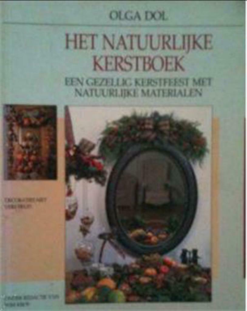 Het natuurlijke kerstboek, Olga Dol, Enlèvement ou Envoi, Utilisé