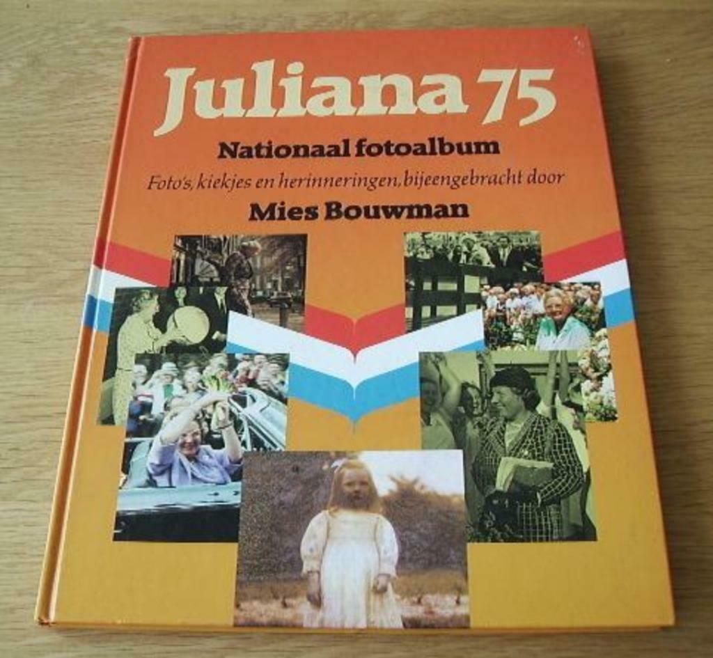 Te koop het boek "Juliana 75" samengesteld door Mies Bouwman, Collections, Maisons royales & Noblesse, Comme neuf, Magazine ou livre