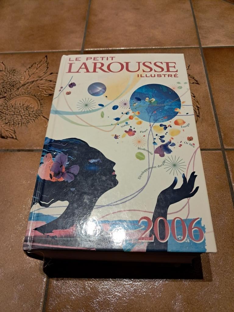 Le petit Larousse illustré 2006, Livres, Larousse, Enlèvement ou Envoi, Utilisé, Français
