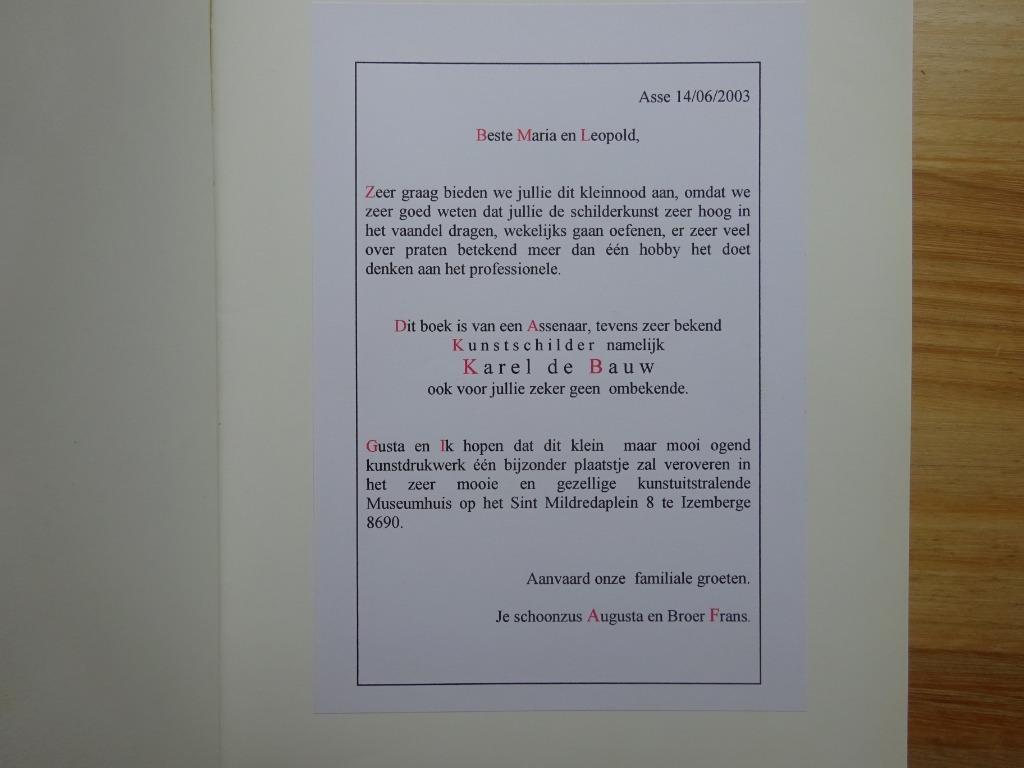 Karel de Bauw, 80, kunstschilder, monografie Asse 1989, Enlèvement ou Envoi, Comme neuf, Peinture et dessin