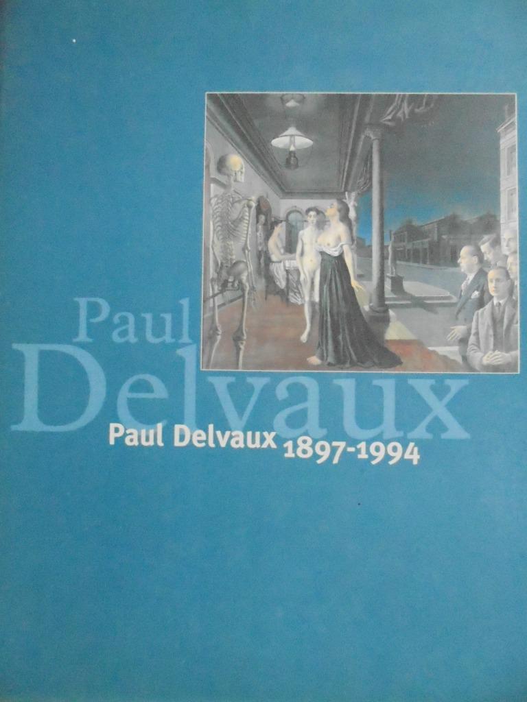 Paul Delvaux  2  1897 - 1994   Monografie, Livres, Art & Culture | Arts plastiques, Neuf, Peinture et dessin, Envoi