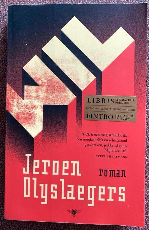 Jeroen Olyslaegers - Wil, Boeken, Ophalen of Verzenden, Jeroen Olyslaegers