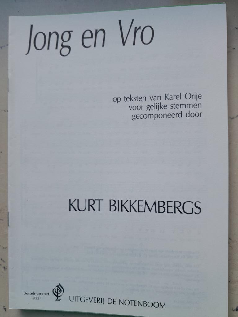 Koorpartituur     "Jong en Vro"     Kurt Bikkenbergs, Muziek en Instrumenten, Bladmuziek, Koor, Klassiek, Ophalen of Verzenden