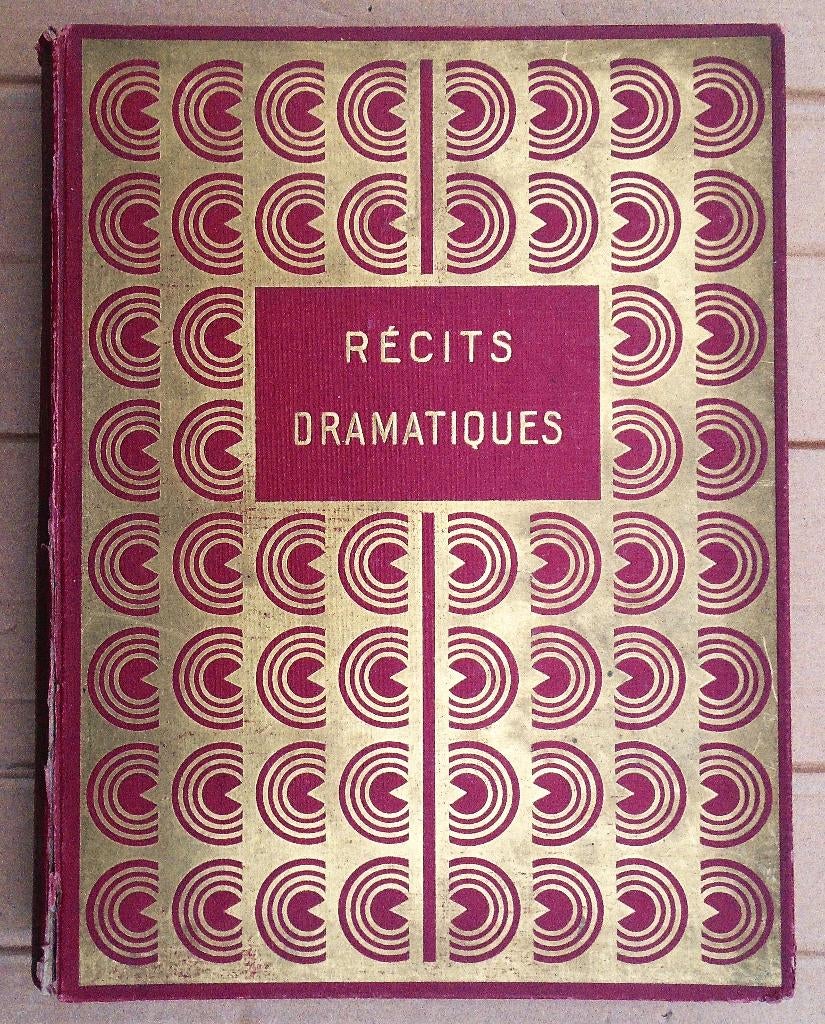 Récits dramatiques - 1935 - A. Dumas, V. Hugo, Stenhal, etc., Enlèvement ou Envoi, Utilisé, Diverse auteurs