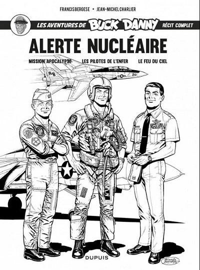 album intégrale nr 13: ‘Alerte nucléaire’ en noir et blanc, Neuf, Charlier & Bergèse, Une BD, Enlèvement