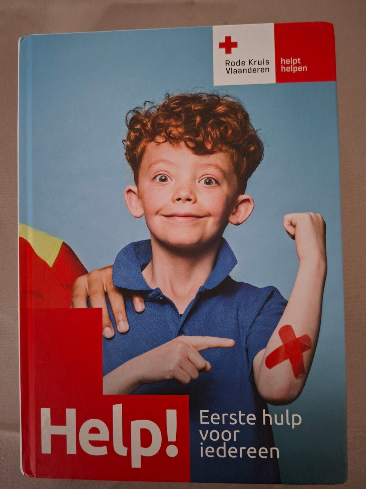 Help! Eerste hulp voor iedereen -  Rode Kruis Vlaanderen, Ophalen of Verzenden