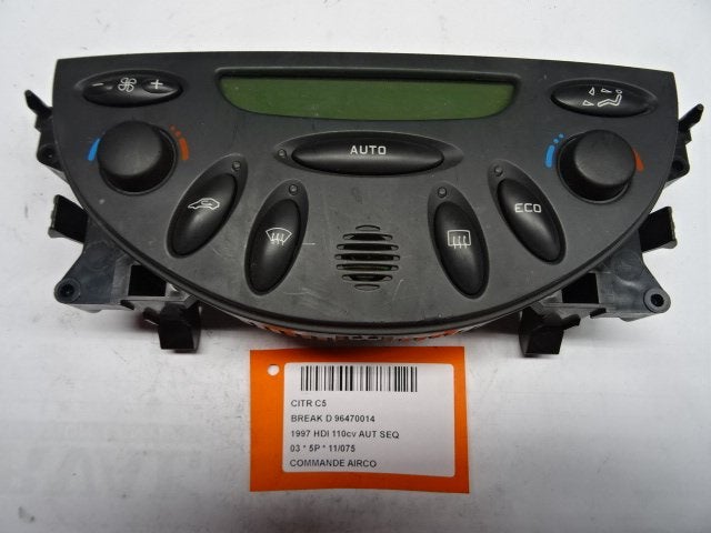 BEDIENINGSPANEEL AIRCO Citroën C5 I Break (DE) (96470014), Gebruikt, Citroën, Mevr. I. Hauben, Rue de l'Espoir 34 34
4030  GRIVEGNÉE, BE
