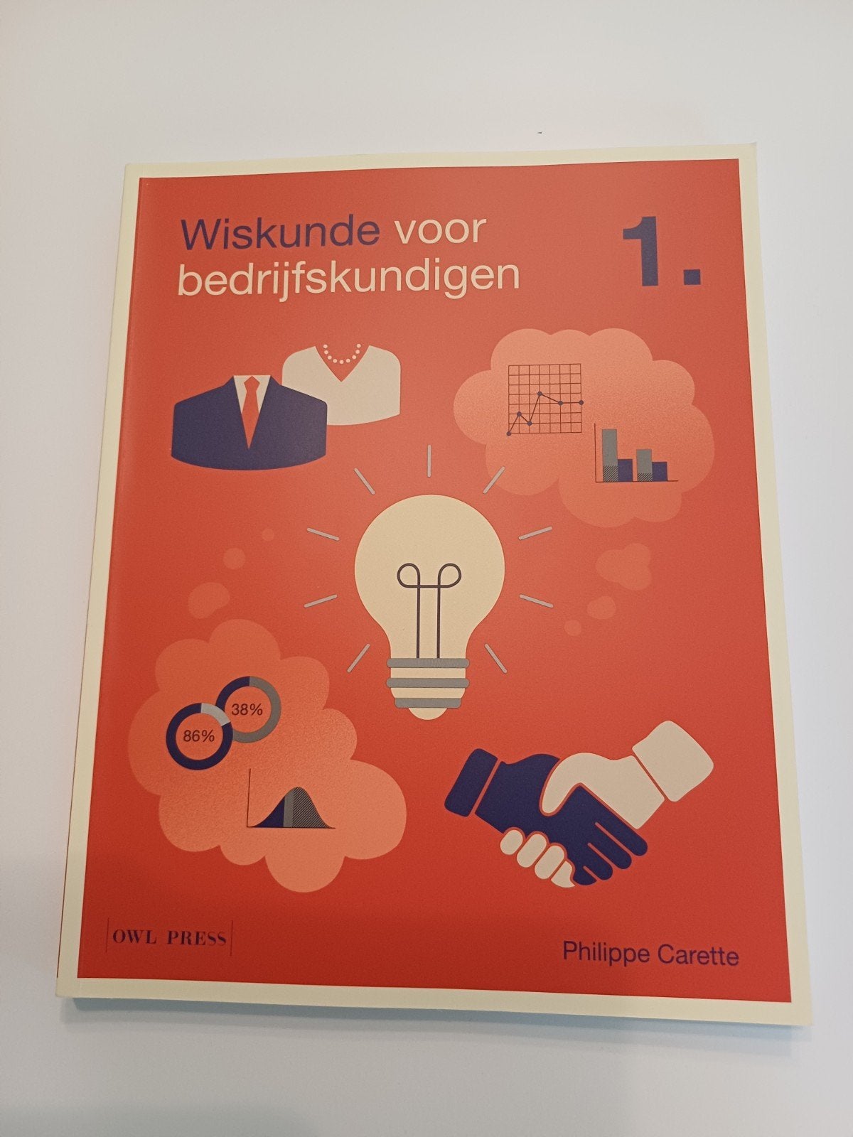 Wiskunde voor bedrijfskundigen 1, Boeken, Schoolboeken, Ophalen, Economie, Zo goed als nieuw, Philippe Carette