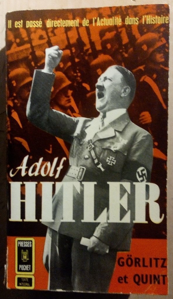 Adolf Hitler - Görlitz et Quint, Enlèvement ou Envoi