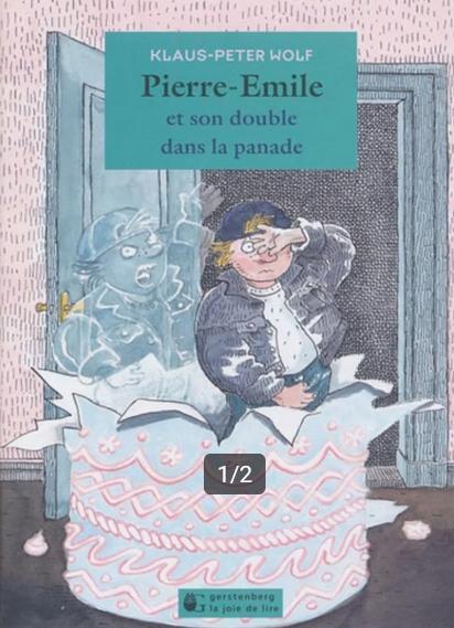 "Pierre-Emile et son double dans la panade" Klaus-Peter Wolf, Enlèvement ou Envoi, Comme neuf, Klaus-Peter Wolf, Non-fiction