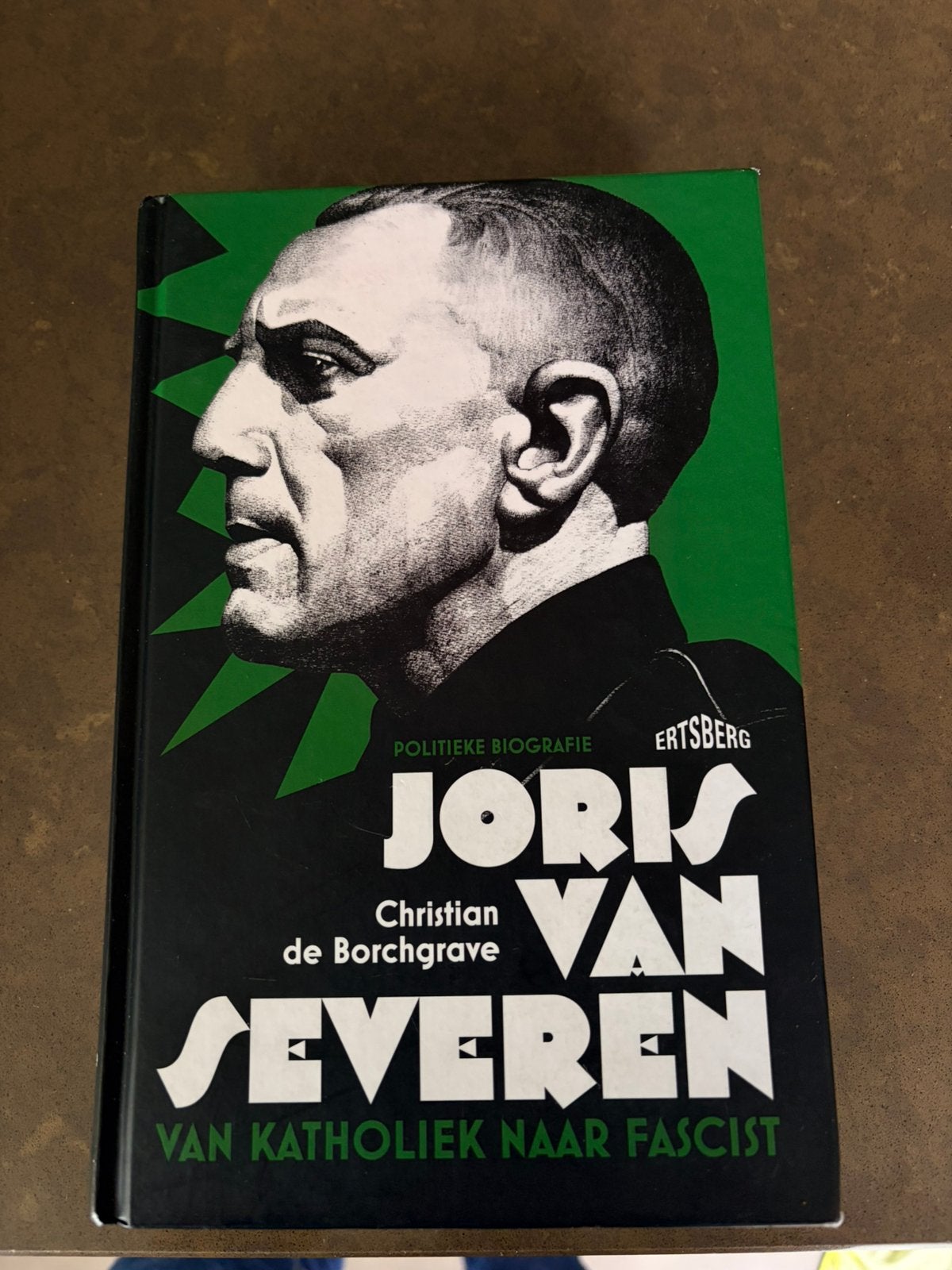 Boek Joris Van Severen Van katholiek naar fascist, Ophalen of Verzenden, Zo goed als nieuw, Politiek en Staatkunde, Christian de Borchgrave