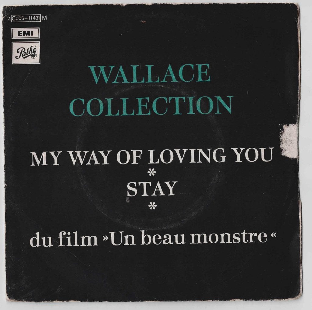 Wallace Collection - My way of loving you - Stay, CD & DVD, Enlèvement ou Envoi, 7 inch, Utilisé, Musique de films et Bande son