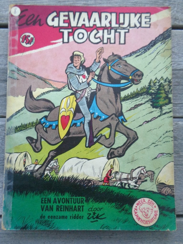 Ridder Reinhart - Een Gevaarlijke Tocht - 1e dr. 1963, Ophalen of Verzenden
