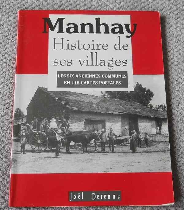 Manhay - Histoire de ses villages en 115 cartes postales, Enlèvement ou Envoi, Luxembourg