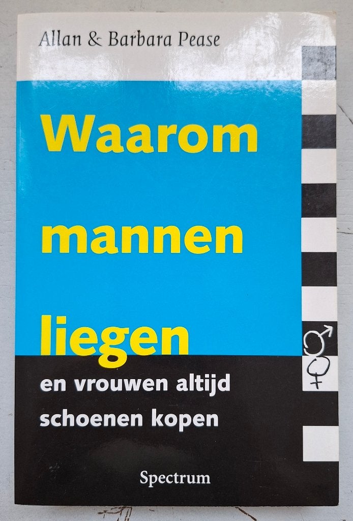 Waarom mannen liegen en vrouwen altijd schoenen kopen, Ophalen, Sociale psychologie, Allan & Barbara Pease, Zo goed als nieuw
