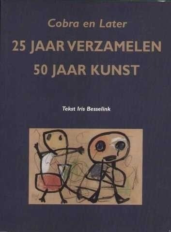 CoBrA  25 Jaar Verzamelen, Boeken, Verzenden, Nieuw, Schilder- en Tekenkunst