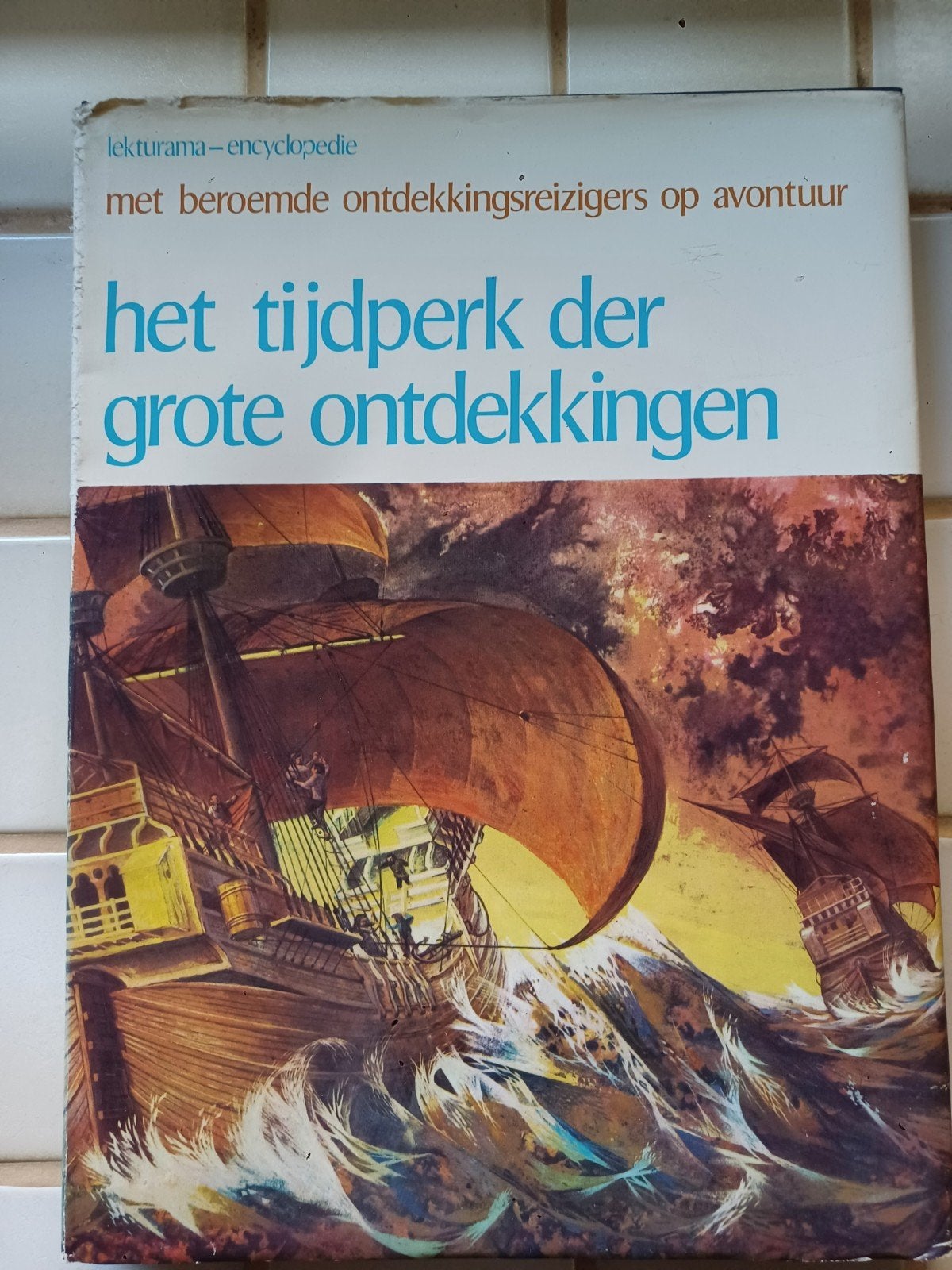 Het tijdperk der grote ontdekkingen., Livres, Encyclopédies, Enlèvement ou Envoi