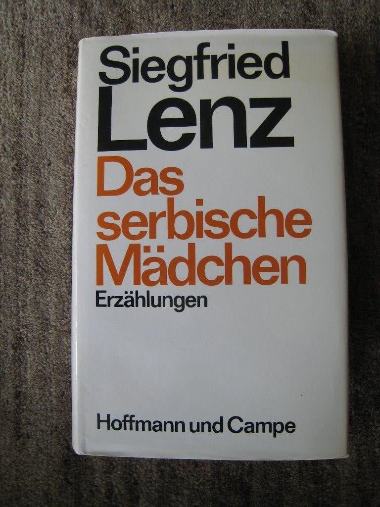 Siegfried Lenz: Das serbische Mädchen: Erzählungen, Enlèvement, Comme neuf