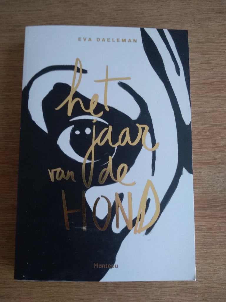 HET JAAR VAN DE HOND  /  EVA  DAELEMAN, Ophalen, Nieuw