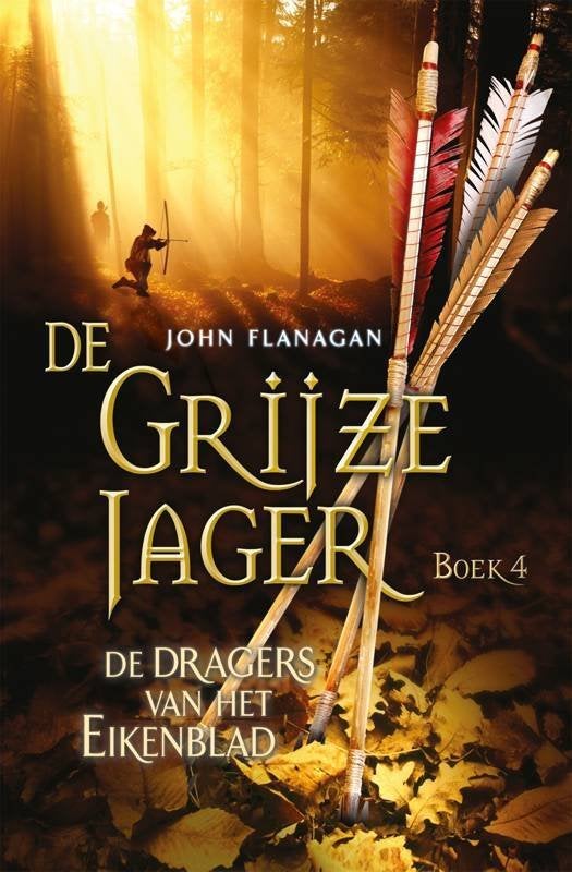 De Grijze Jager boek 4: De dragers van het Eikenblad, Ophalen of Verzenden, Zo goed als nieuw, John Flanagan