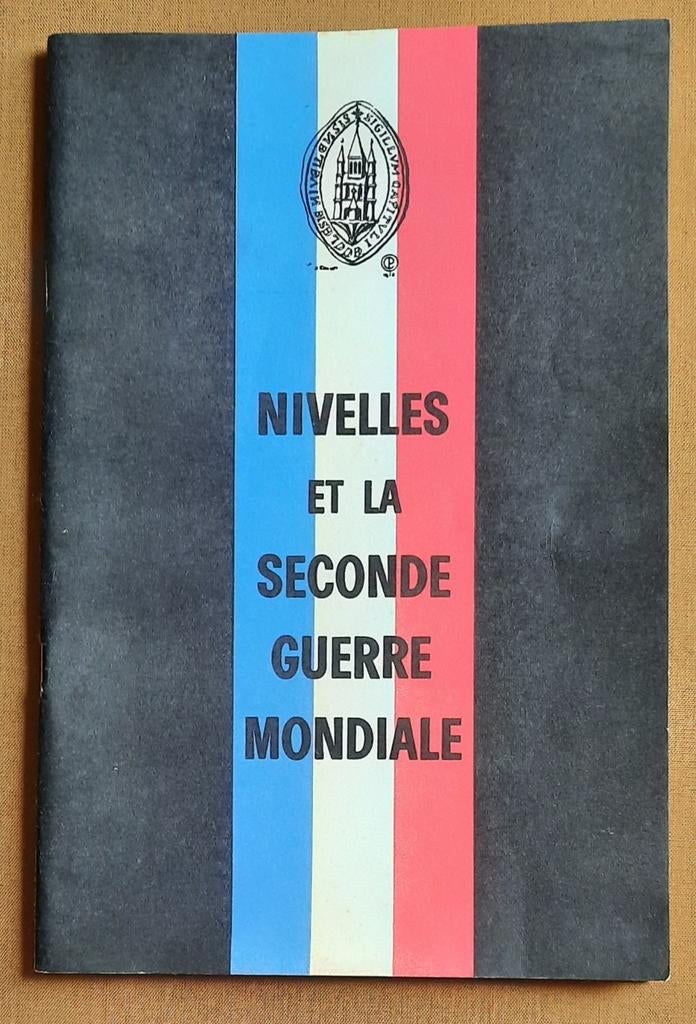 Nivelles et la seconde guerre mondiale, Enlèvement ou Envoi, Utilisé