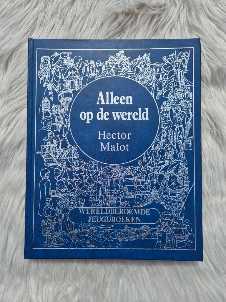 Boek: Hector Malot - Alleen op de wereld, Boeken, Ophalen of Verzenden, Zo goed als nieuw, Hector Malot