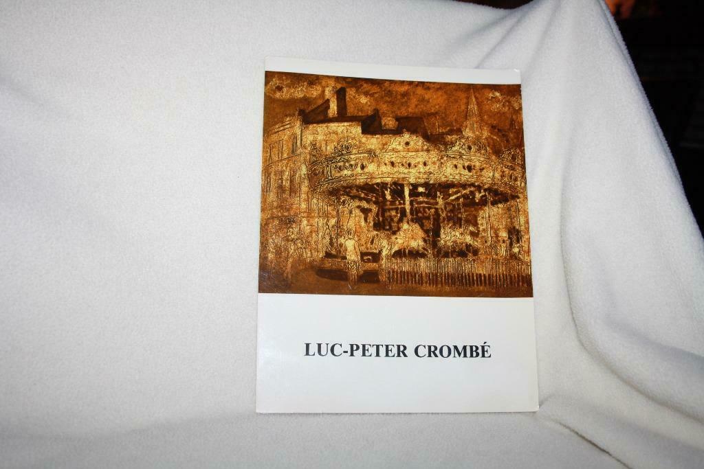 Luc-Peter Crombé  “De kermis”       Stad Gent, Ophalen of Verzenden, Zo goed als nieuw, Schilder- en Tekenkunst