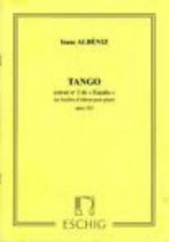 Isaac Albéniz, Tango, extrait n 2 de "España opus 165., Enlèvement ou Envoi, Comme neuf, Autres sujets/thèmes