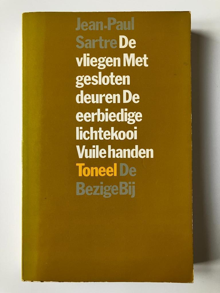 De vliegen, Met gesloten deuren... - Jean-Paul Sartre, Ophalen