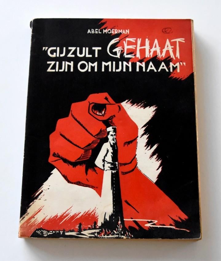 Gij zult gehaat zijn om mijn naam, Antiquités & Art, Enlèvement ou Envoi, Abel Moerman