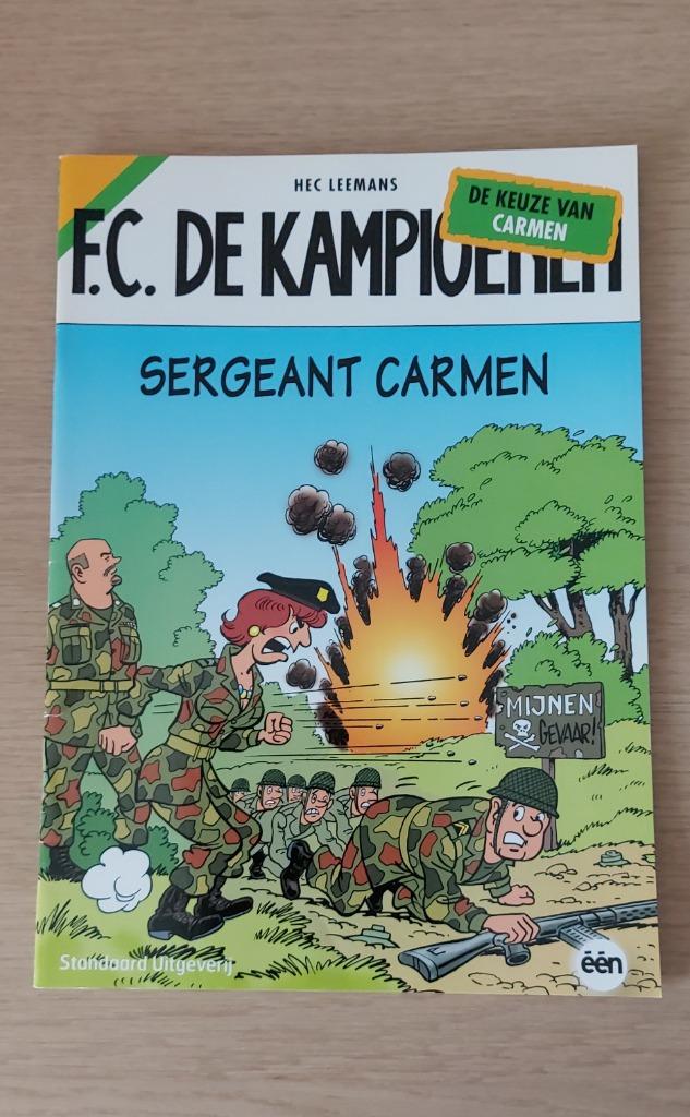 F.C. De Kampioenen - Sergeant Carmen, Enlèvement ou Envoi, Hec Leemans, Comme neuf, Comics