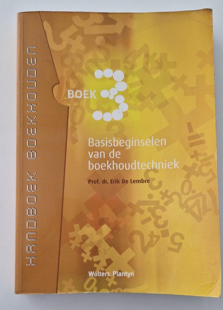 Handboek boekhouden (boek 3) Basisbeginselen van de boekhoud, Boeken, Ophalen of Verzenden, Gelezen