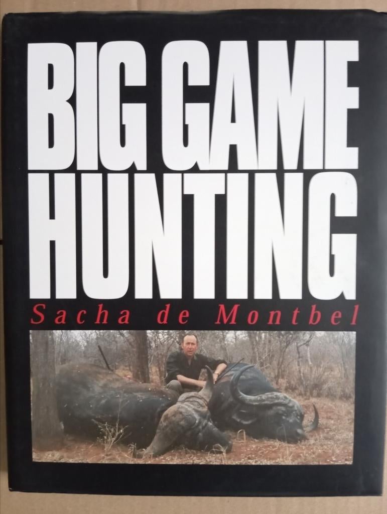 CHASSE AU GROS GIBIER - Sacha de Montbel, Enlèvement ou Envoi
