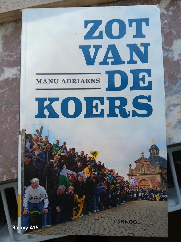 Manu Adriaens - Zot van de koers, Ophalen of Verzenden, Manu Adriaens