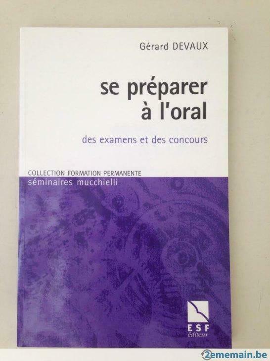 Se Préparer à l'Oral - gérard devaux - Livre, Enlèvement ou Envoi, Neuf