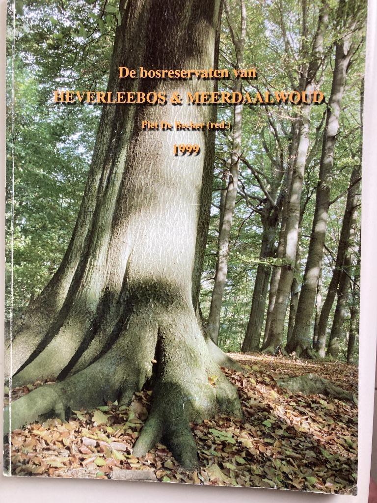 Les réserves forestières de Heverleebos et Meerdaalwoud, Enlèvement ou Envoi, Comme neuf, Nature en général