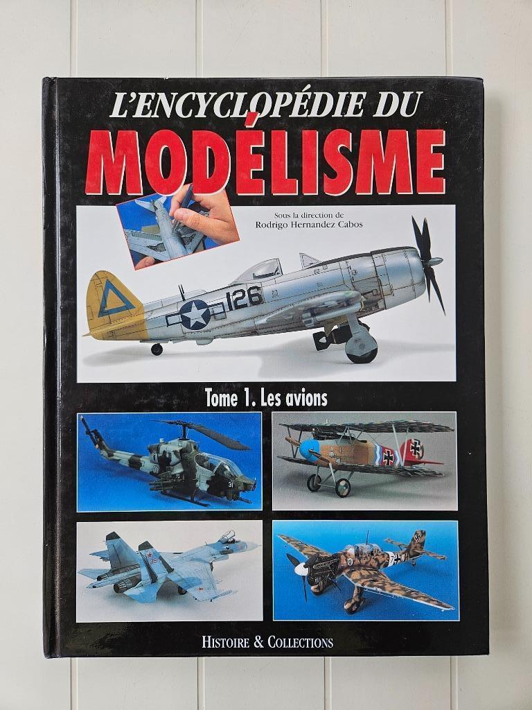 L'encyclopédie du modélisme: Tome 1, Les avions, Enlèvement ou Envoi, Utilisé, Rodrigo Hernandez Cabos, Avion