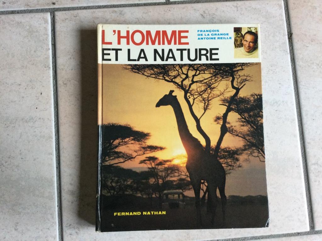"L'HOMME, LA NATURE"F.NATHAN/AFRIQUE,PARADIS-ENFER"GRUND", Enlèvement ou Envoi, DE LA GRANGE-LABEILLE