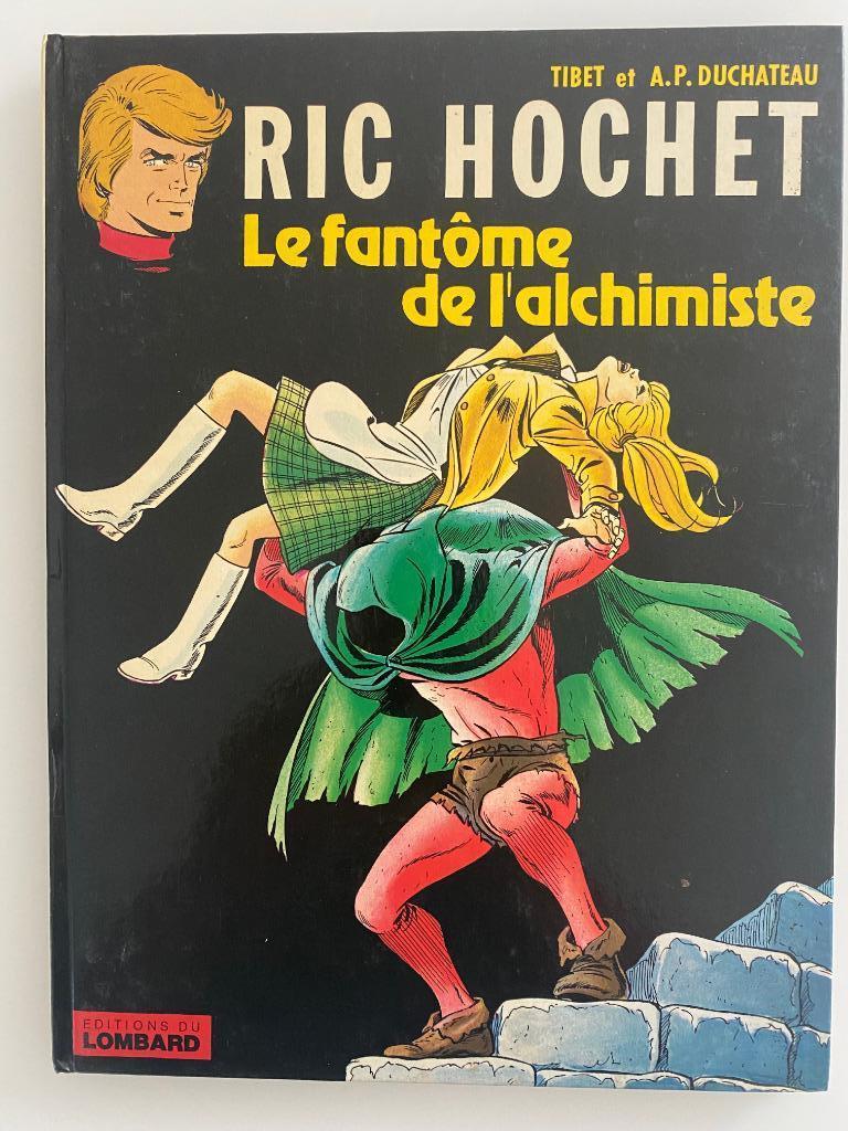 Ric Hochet 30 Le fantôme de l'alchimiste EO 1980, Enlèvement ou Envoi, Une BD, Tibet/ Duchateau, Utilisé
