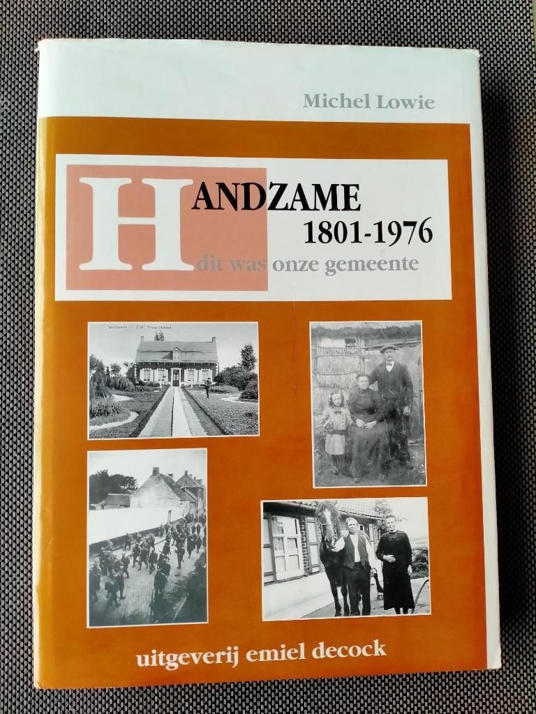 Handzame 1801-1976 dit was onze gemeente, Ophalen of Verzenden