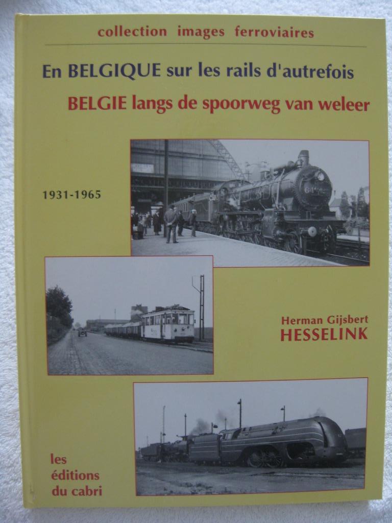 Spoorwegen en randgebieden — NMBS SNCV - Hesselink - 2000, Verzamelen, Spoorwegen en Tram, Gebruikt, Ophalen of Verzenden