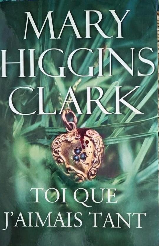 LIVRES DE MARY HIGGINS CLARK (français) NOUVEAUX !, Livres, Thrillers, Enlèvement ou Envoi