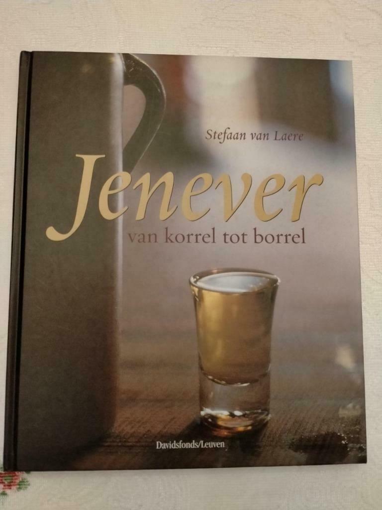 Jenever van korrel tot borrel. Stefaan van Laere., Ophalen of Verzenden, Zo goed als nieuw