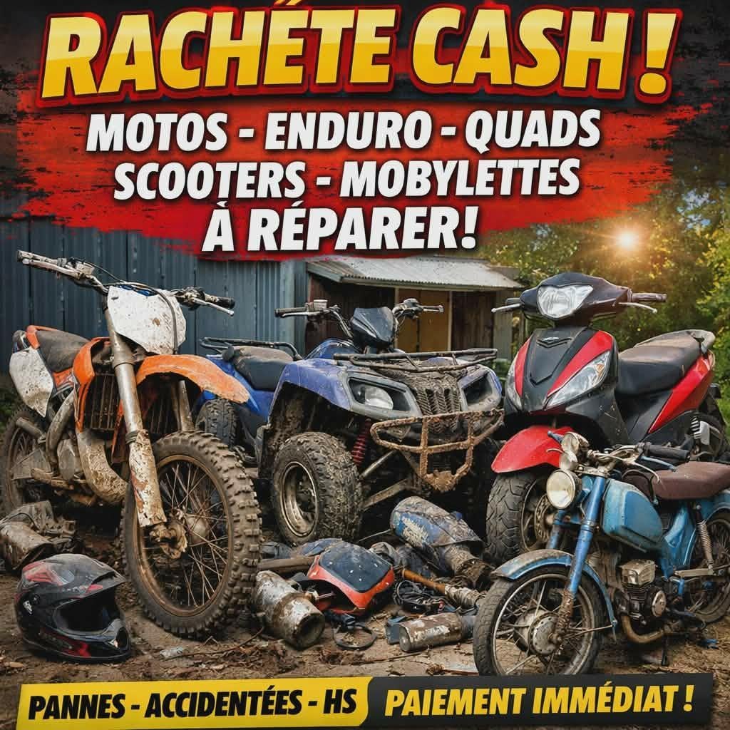 Achat de motos toutes marques :Cross,enduro,quad,scooter..., Particulier, Autre