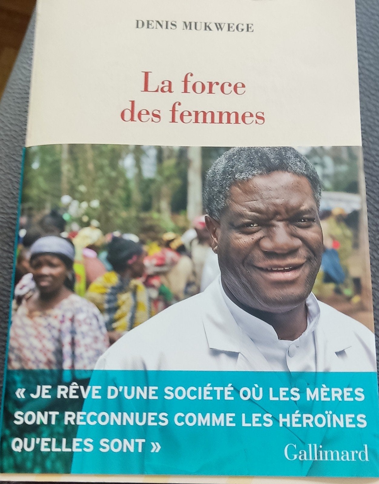 La force des femmes, Livres, Santé, Diététique & Alimentation, Enlèvement, Neuf, Santé et Condition physique, Denis Mukwege