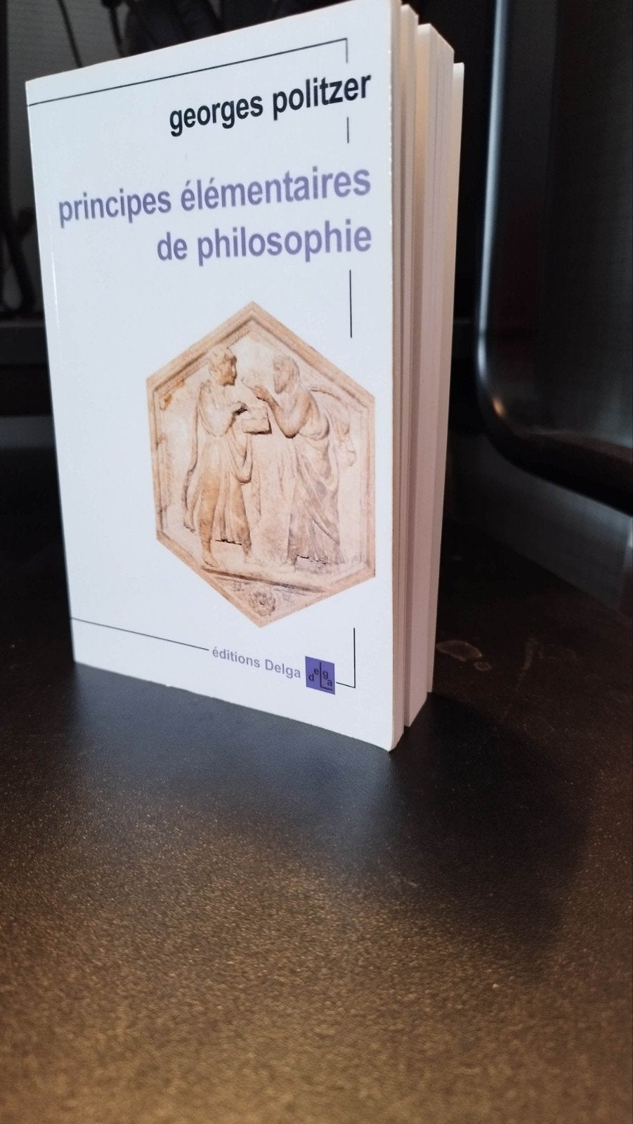 Principes élémentaires de Philosophie, Comme neuf, Enlèvement, Métaphysique ou Philosophie naturelle, Georges Politzer