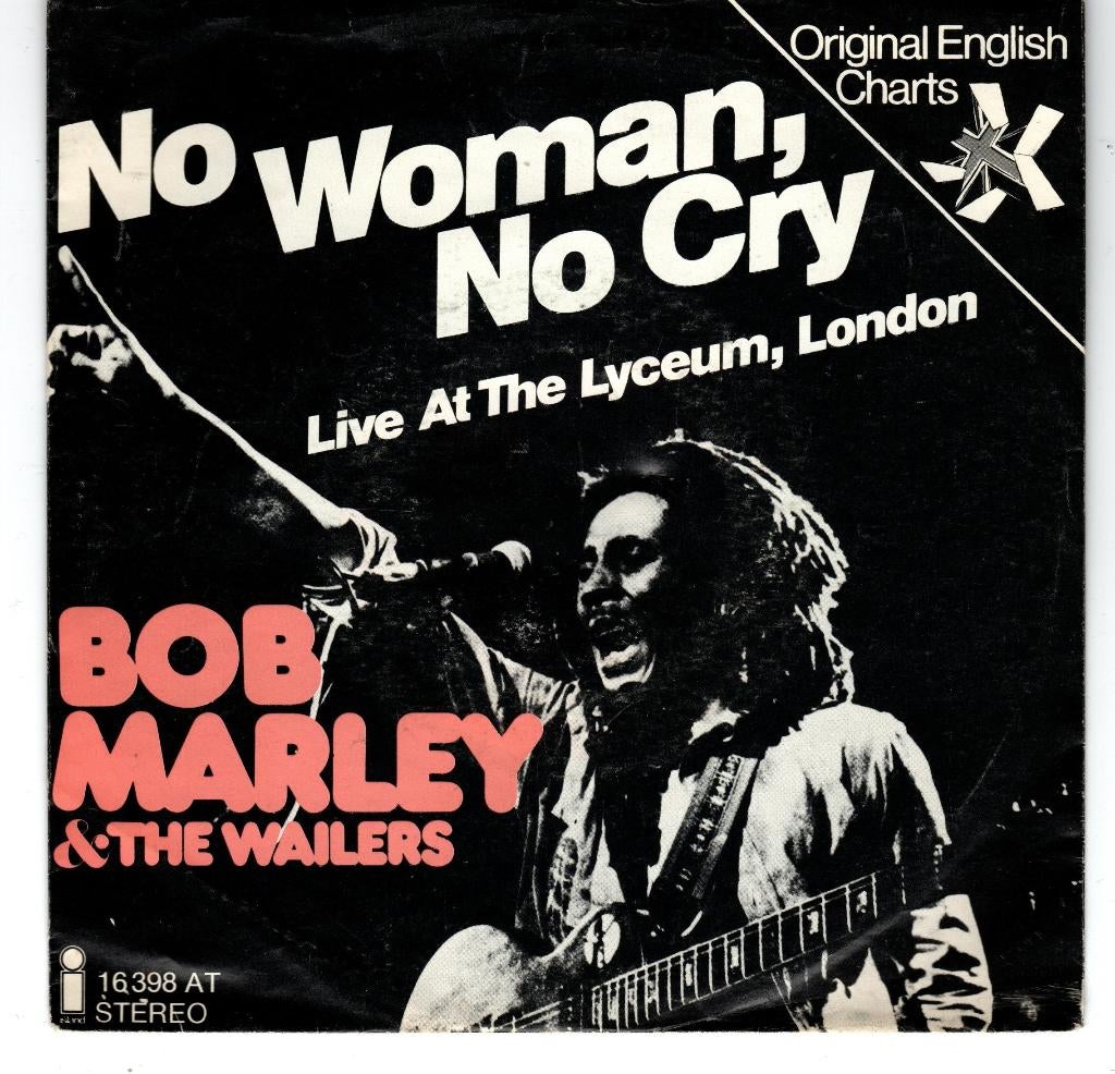 BOB MARLEY & THE WAILERS - NO WOMAN, NO CRY (LIVE) - 1975-D-, Gebruikt, Overige genres, 7 inch, Ophalen of Verzenden