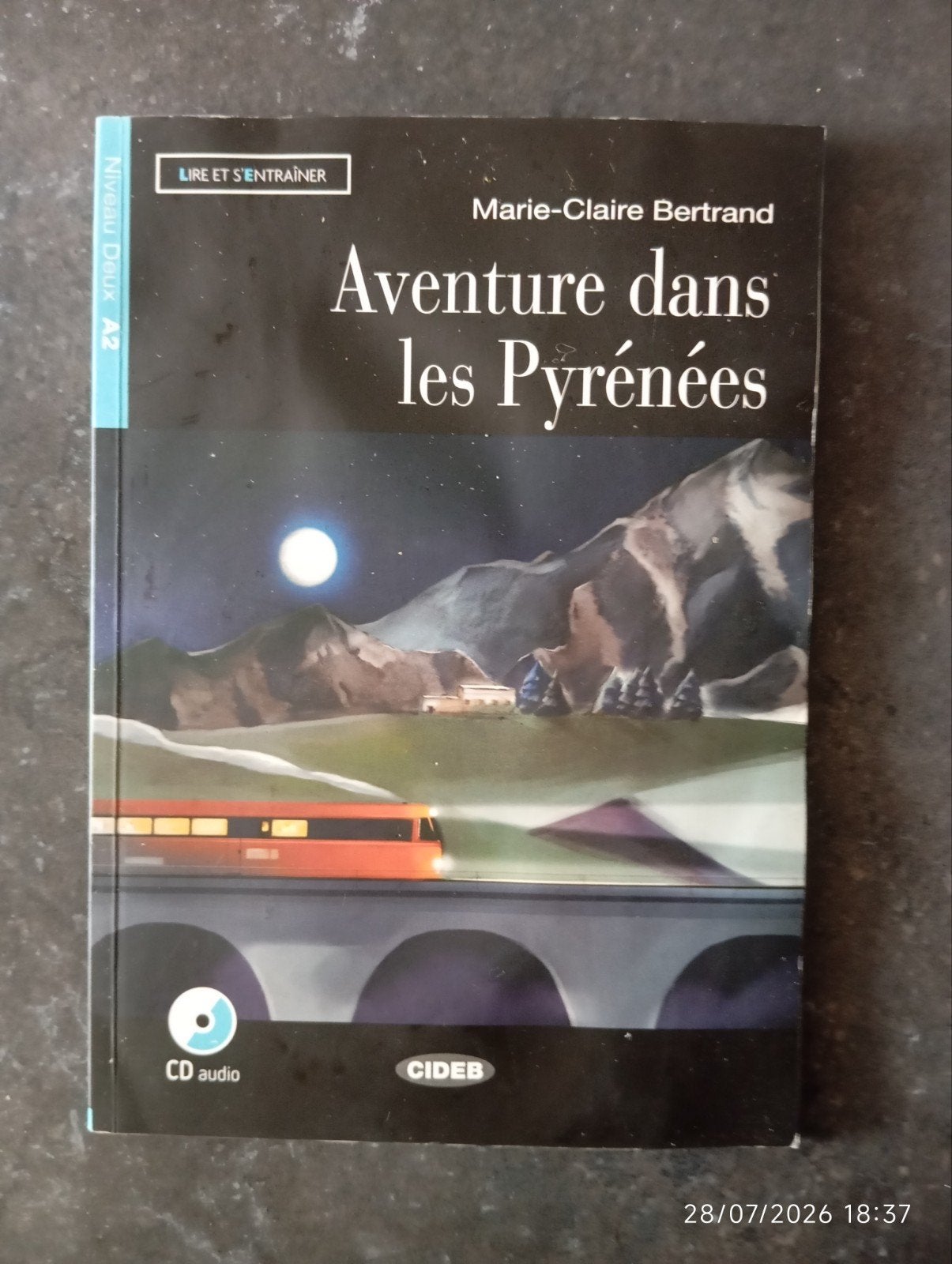 Aventures dans les Pyrénées, Enlèvement ou Envoi, Comme neuf, Bertrand Marie-Claire