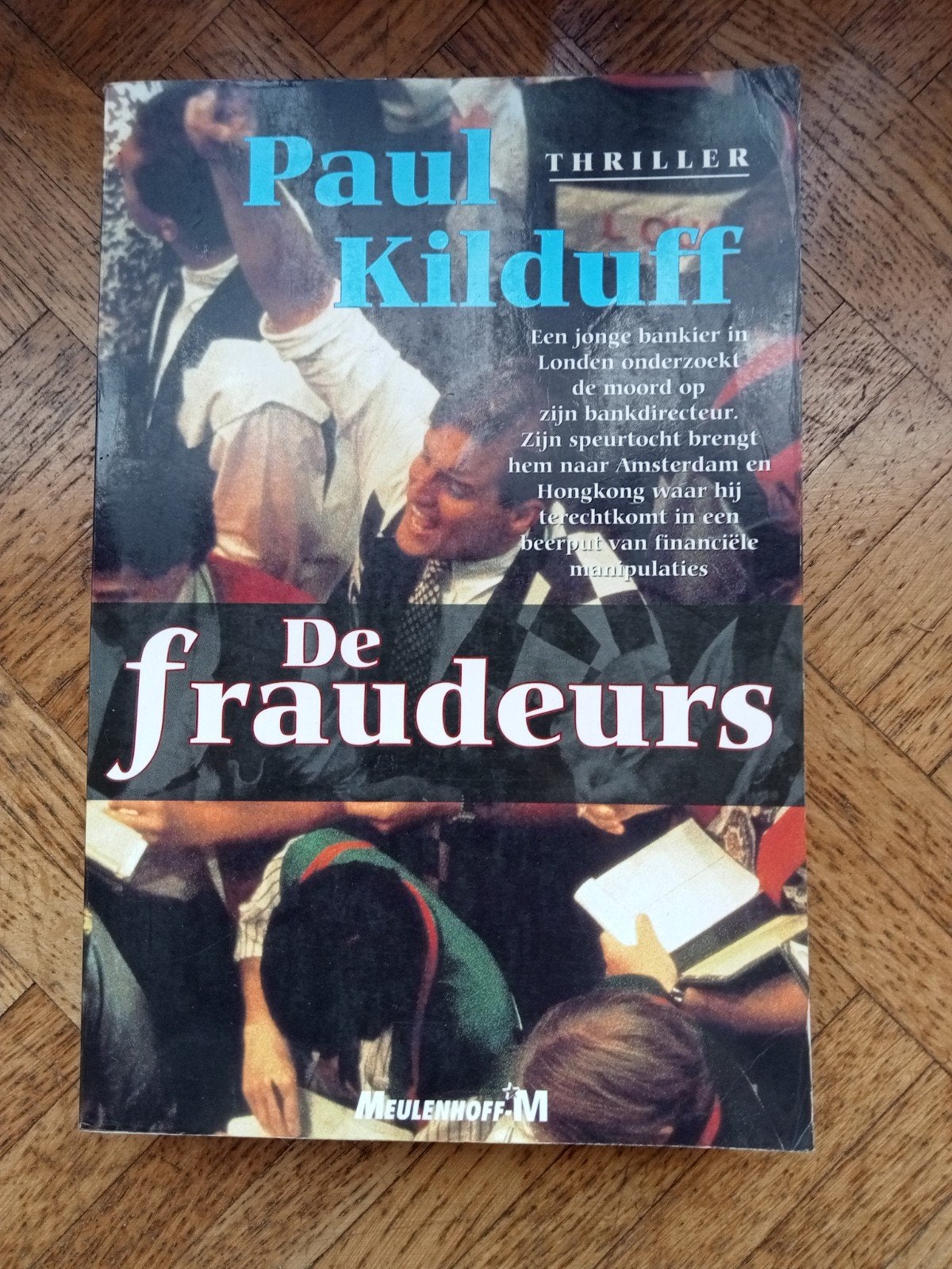 Paul Kilduff: De fraudeurs, Ophalen of Verzenden, Gelezen