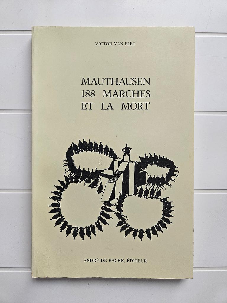 Mauthausen: 188 marsen en dood, Ophalen of Verzenden, Victor Van Riet, Tweede Wereldoorlog, Gelezen